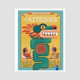 Azteques (les)