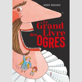 Grand livre des ogres (le)