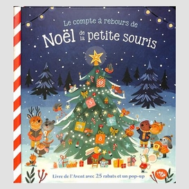 Compte a rebours de noel de petite souri