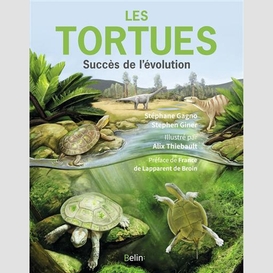 Tortues succes de l'evolution (les)