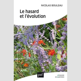 Hasard et l'evolution (le)