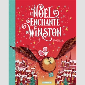 Noel enchante de winston (le)