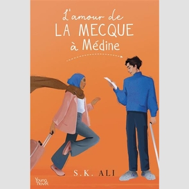 Amour de la mecque a medine (l')