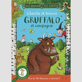 Cherche et trouve gruffalo et compagnie