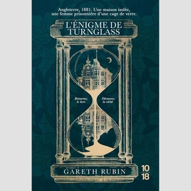 Enigme de turnglass (l')