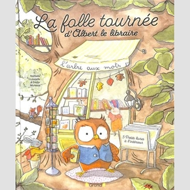 Folle tournee d'albert le libraire (la)