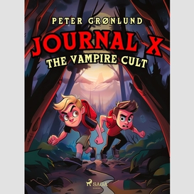 Journal x – the vampire cult