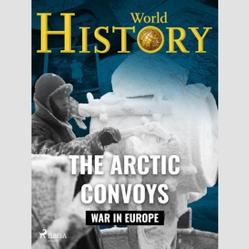 The arctic convoys