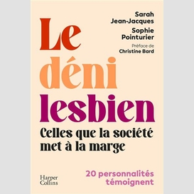 Deni lesbien (le)