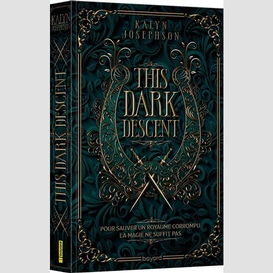 This dark descent t01