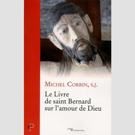 Le livre de saint bernard sur l'amour de dieu