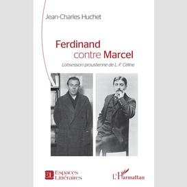 Ferdinand contre marcel