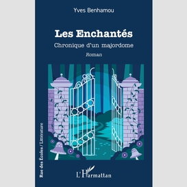 Les enchantés