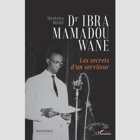 Dr ibra mamadou wane