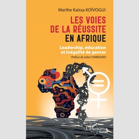 Les voies de la réussite en afrique