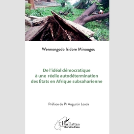 De l'idéal démocratique à une réelle autodétermination des états en afrique subsaharienne