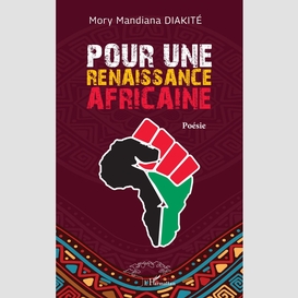 Pour une renaissance africaine