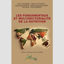 Les fondamentaux et multisectorialité de la nutrition