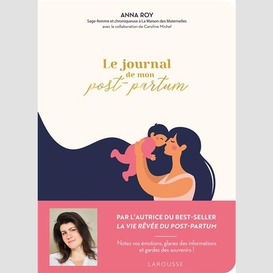 Journal de mon post-partum (le)