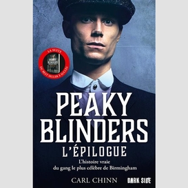 Peaky blinders l'epilogue