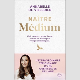 Naitre medium