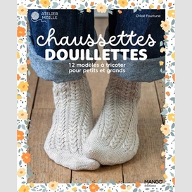 Chaussettes douillettes  12 modeles