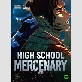 High school mercenary t06