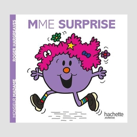 Mme surprise