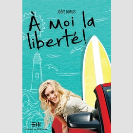 À moi la liberté!