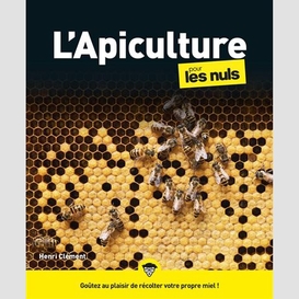 Apiculture (l') pour les nuls