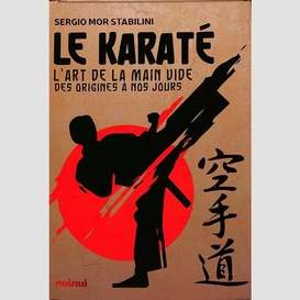 Karate l'art de la main vide