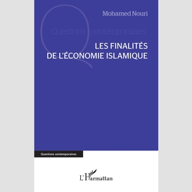 Les finalités de l'économie islamique