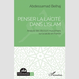 Penser la laïcité dans l'islam