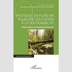 Pratiques en plein air pour une éducation à la soutenabilité