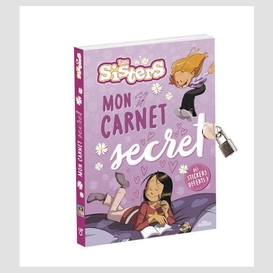 Sisters (les) mon carnet secret