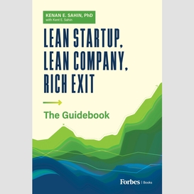 Lean startup, lean company, rich exit