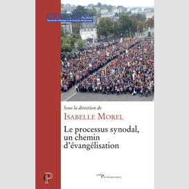 Le processus synodal, un chemin d'evangelisation