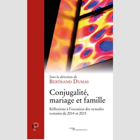 Conjugalite, mariage et famille