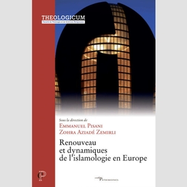 Renouveau et dynamiques de l'islamologie en europe