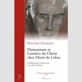 Humanisme et lumière du christ chez henri de lubac