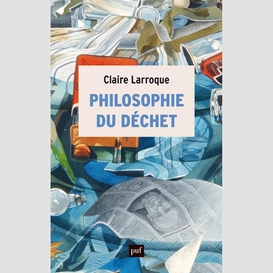 Philosophie du dechet