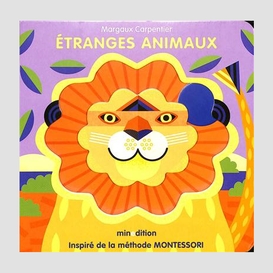 Etranges animaux