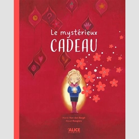 Mysterieux cadeau (le)