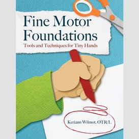 Fine motor foundations