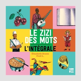 Zizi des mots (le)                    ei