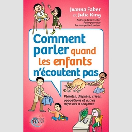 Comment parler quand enfants n'ecoutent