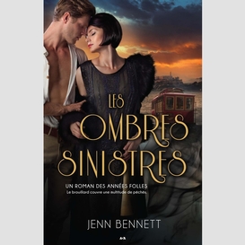 Les ombres sinistres