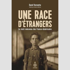 Une race d'etrangers