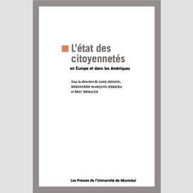 L'état des citoyennetés en europe et dans les amériques