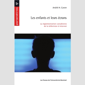 Les enfants et leurs écrans